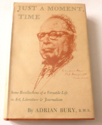 Adrian Bury HARDBACK BOOK  Just a moment, time    1967 BOOK