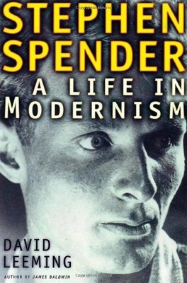 STEPHEN SPENDER: A LIFE IN MODERNISM By David Leeming - Hardcover **BRAND NEW**