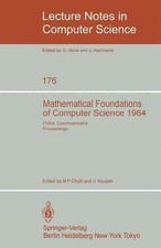 Mathematical Foundations of Computer Science 1984: 11th Symposium Praha, Czechos