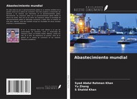 Abastecimiento Mundial Syed Abdul Rehman Khan (U. A.) Taschenbuch Spanisch 2024