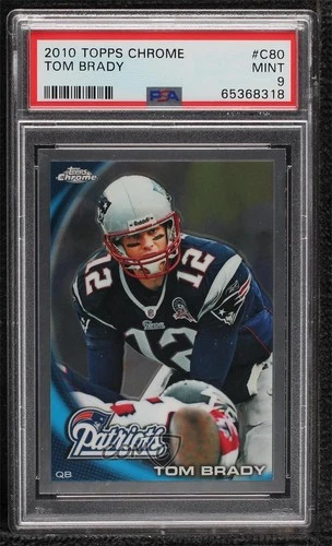 2010 Topps Chrome Tom Brady #C80 PSA 9 MINT 12hl