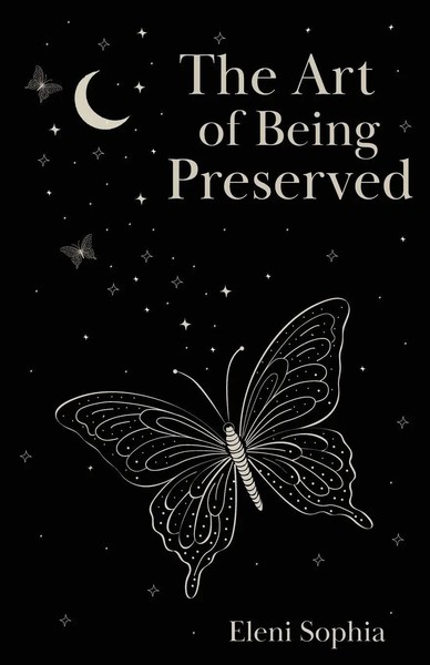 The Art Of Being Preserved Eleni Sophia Taschenbuch Englisch 2025-image