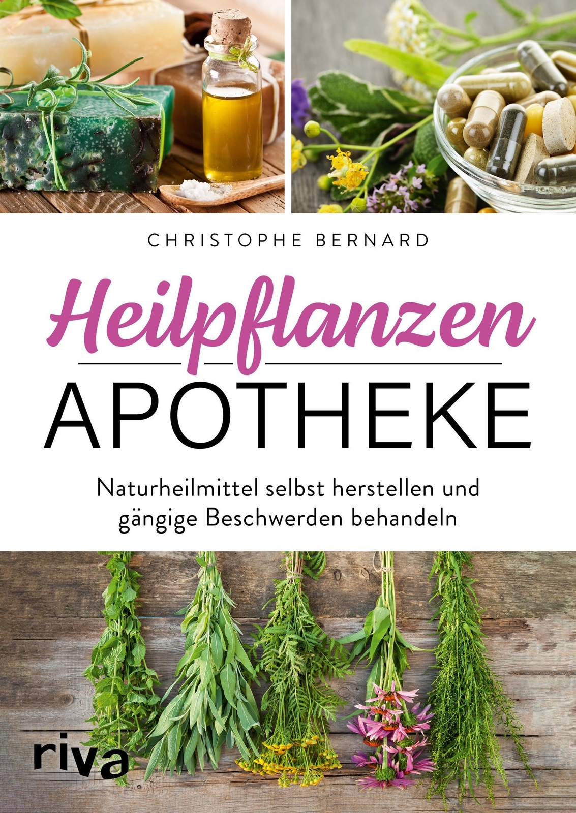 Heilpflanzen-apotheke, Christophe Bernard
