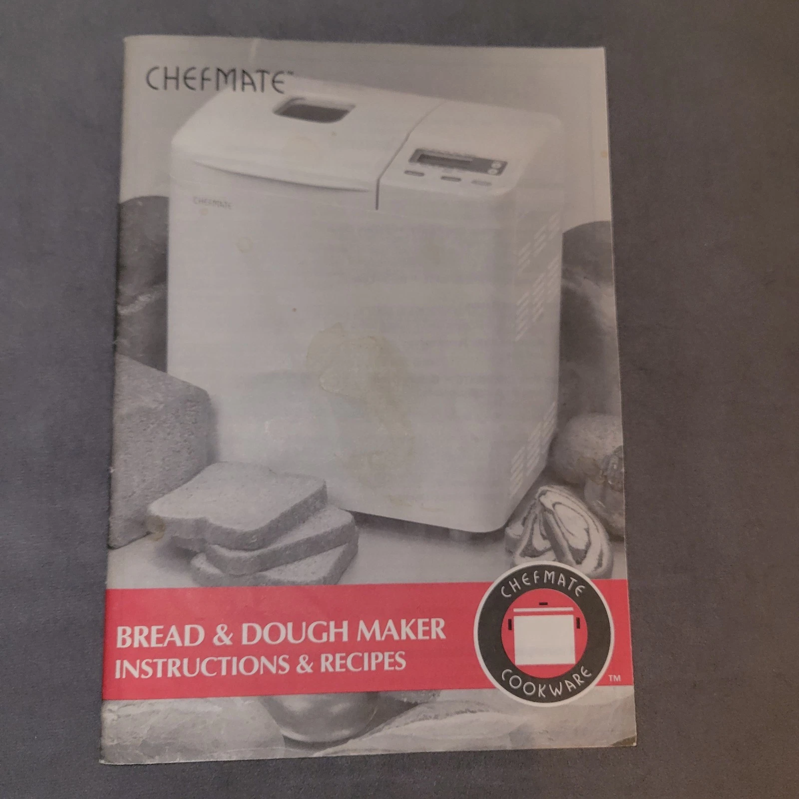 Chefmate Bread MANUAL Machine CM725 Bread & Dough Maker Instructions & Recipes