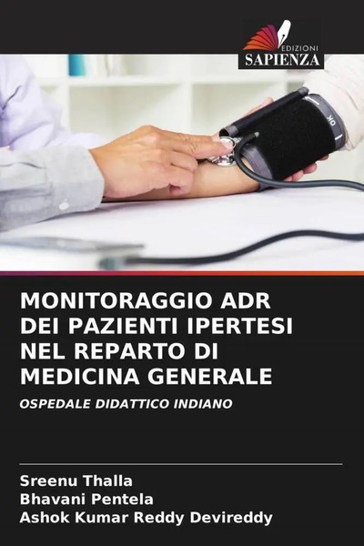 Sreenu Thalla (U. A.) | Monitoraggio ADR DEI Pazienti Ipertesi NEL Reparto Di...-image
