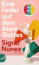 Sigrid Nunez / Eine Feder auf dem Atem Gottes / 9783746638553