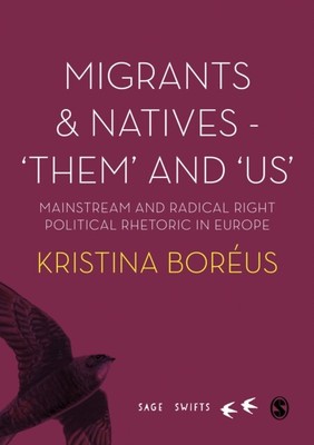  Migranten und Eingeborene - Sie und wir von Boreus Kristina Uppsala Universität Schweden