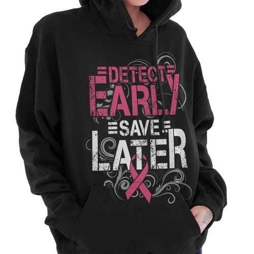 Detect Early Save Later Breast Cancer Ribbon Womens Hooded Sweatshirts Hoodies