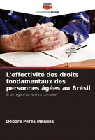 Debora Peres Mendes | L'effectivité Des Droits Fondamentaux Des Personnes...