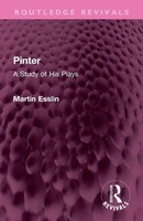 Pinter A Study Of His Plays Martin Esslin Taschenbuch Einband - Flex.(Paperback)