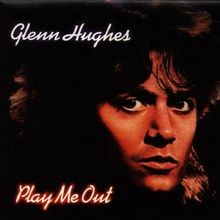 Play Me Out Special Editi von Glenn Hughes von not sp... | CD | Zustand sehr gut