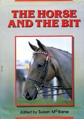 The Horse and the Bit, McBane, Susan, Used; Good Book