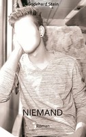 Niemand Godehard Stein Taschenbuch 316 S. Deutsch 2025 Books On Demand Gmbh