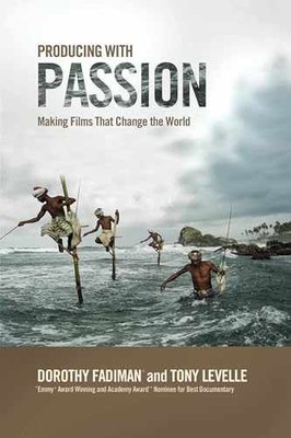 Producing with Passion: Making - Paperback, by Dorothy Fadiman; Tony - Very Good