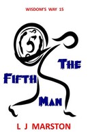 L J Marston | The Fifth Man | Taschenbuch | Englisch (2020) | Wisdom's Way 15