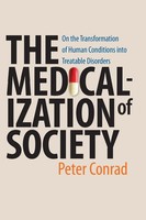Peter Conrad | Medicalization Of Society | Taschenbuch | Englisch (2007)