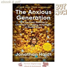 The Anxious Generation: How the Great Rewirin...