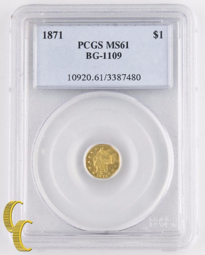1871 California Fractional Gold Dollar (PCGS MS-61) Octagonal $1 BG-1109 - Picture 1 of 4