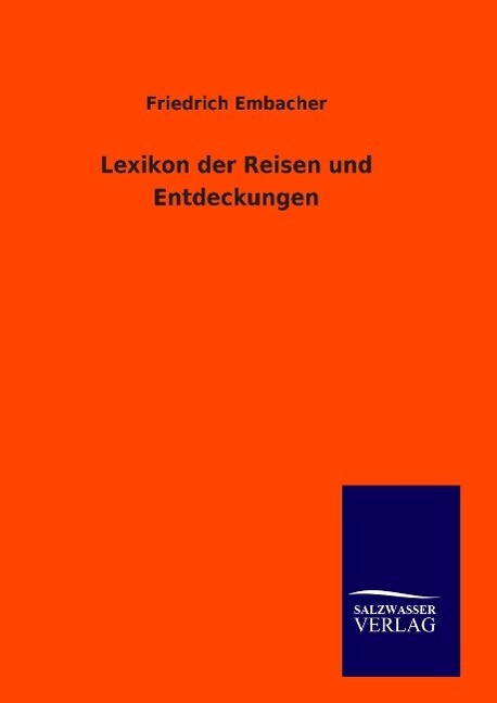 Thumbnail - Lexikon Der Reisen Und Entdeckungen | Buch | 9783846094389