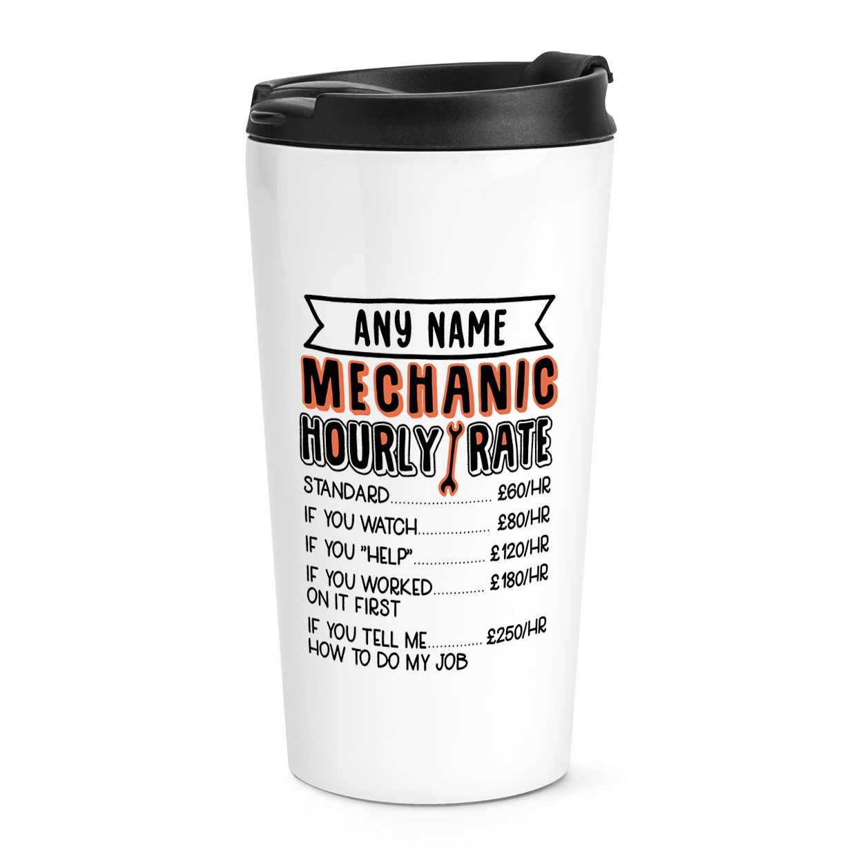 Personalised Mechanic Hourly Rate Travel Mug Cup Funny Sarcasm Best Birthday