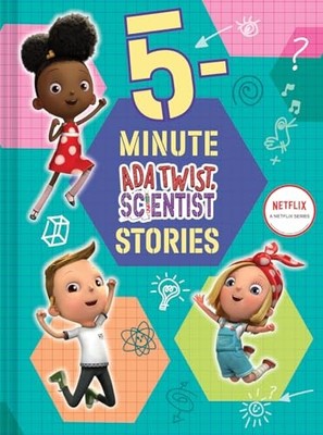 			5-Minute Ada Twist, Scientist Stories (The Questioneers), Meyer, Netflix..		