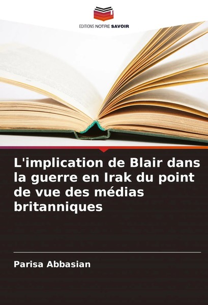L'implication De Blair Dans La Guerre En Irak Du Point De Vue Des MéDias...-image