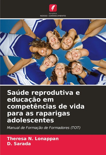 SaúDe Reprodutiva E EducaçãO Em CompetêNcias De Vida Para As Raparigas...-image