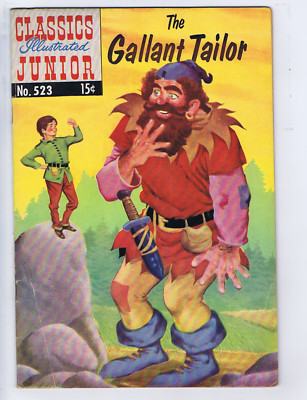Classics Illustrated Junior #523 Gilberton Pub, The Gallant Tailor