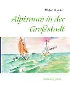 Alptraum in der Großstadt | Buch | 9783848223237
