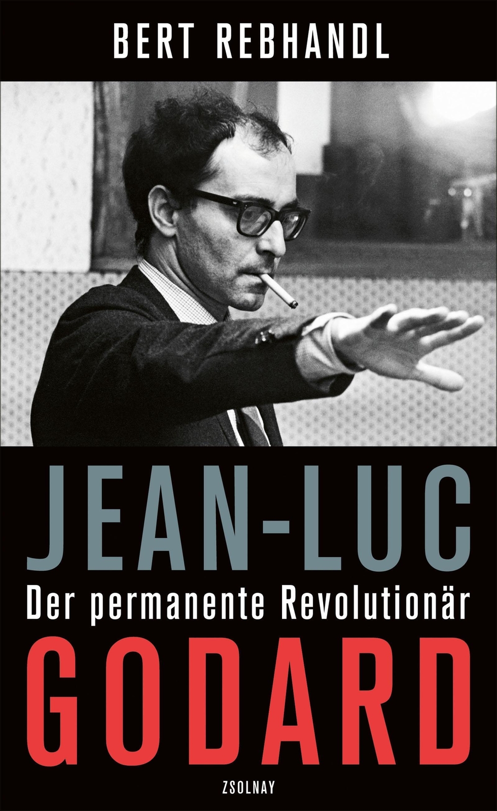Thumbnail - Jean-luc Godard | Der Permanente Revolutionär. Biografie | Bert