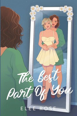 Elee Rose | The Best Part Of You | Taschenbuch | Englisch (2026) | Elee Rose