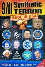 9/11 Synthetic Terror: Made in USA, Fourth Edition by Webster Griffin Tarpley