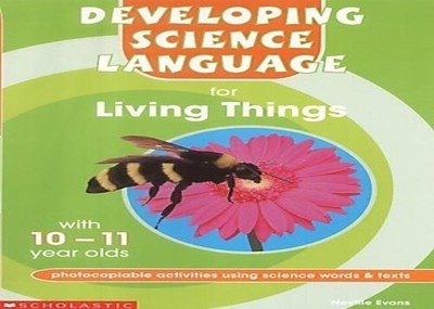 Living Things 10-11 (Developing Science Language) by Evans, Neville Paperback