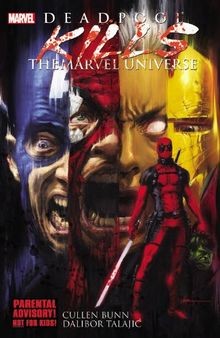 Deadpool Kills The Marvel Universe  von Bunn, Cullen | Buch | Zustand sehr gut