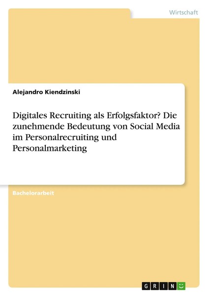 Digitales Recruiting Als Erfolgsfaktor? Die Zunehmende Bedeutung Von Social...-image