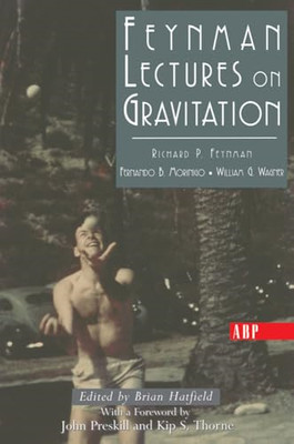 Feynman Lectures on Gravitation -  NEW Brian Hatfield, 2002
