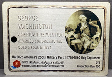 HA 2026 America's 250th 1776-1860 NM+ Dog Tag Insert George Washington cc30