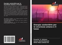 Fouad A. S. Soliman (U. A.) | Energia Sostenibile Per La Sicurezza Umana E Il...