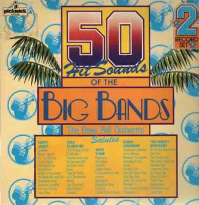 2xLP The Dave Pell Orchestra 50 Hit Sounds of the Big Bands NEAR MINT Pickwic