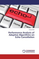 Sravya Bollu | Performance Analysis Of Adaptive Algorithms On Echo Cancellation