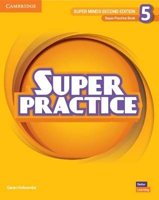 Super Minds Level 5 Super Practice Book British En