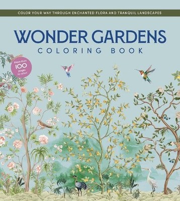 Editors of Chartwell Books Wonder Gardens Coloring Book (Taschenbuch)