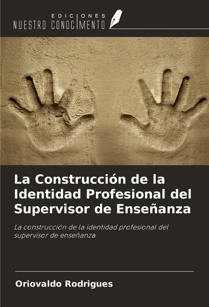 Oriovaldo Rodrigues | La ConstruccióN De La Identidad Profesional Del...-image