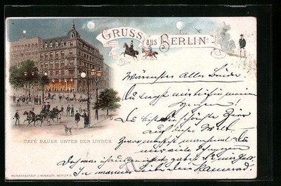 Mondschein-Lithographie Berlin, Cafe Bauer Unter den Linden 