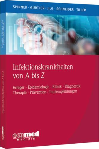 Christoph Daniel Spinner Infektionskrankheiten von A bis Z - Zdjęcie 1 z 1