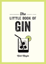 Image of The Little Book of Gin: A Pocket Guide to the World of Gin History, Culture, Coc