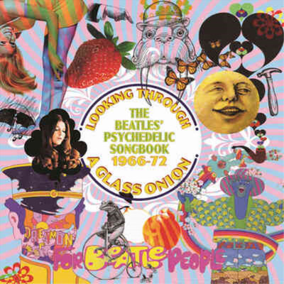 Various Artists Looking Through a Glass Onion: The Beatles' Psychedelic Son (CD)