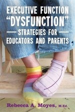 Executive Function Dysfunction - Strategies f...