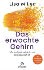 Das erwachte Gehirn ~ Lisa Miller ~  9783442342655