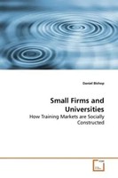Daniel Bishop | Small Firms And Universities | Taschenbuch | Englisch (2009)